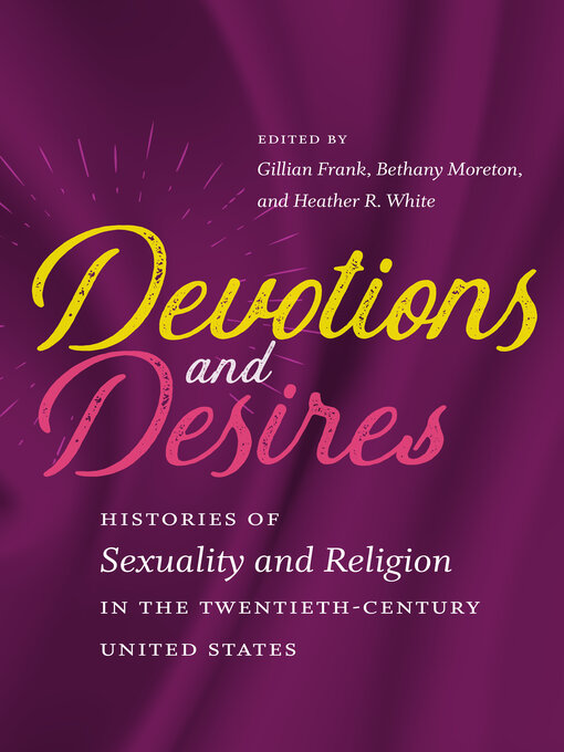 Title details for Devotions and Desires by Gillian A. Frank - Available